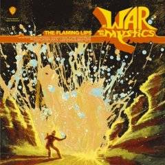 The Flaming Lips : At War with the Mystics